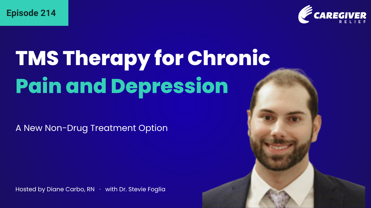 TMS Therapy for Chronic Pain and Depression: A New Non-Drug Treatment Option with Dr. Stevie Foglia - Episode 214