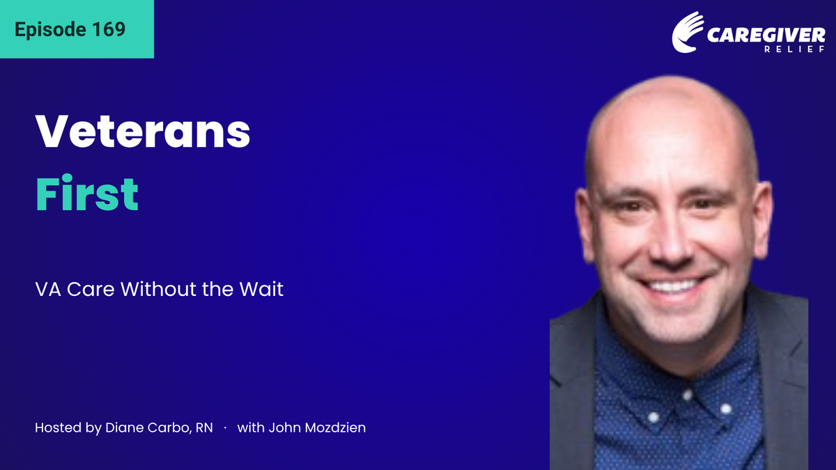 Veterans First – VA Care Without the Wait with John Mozdzien - Episode 169