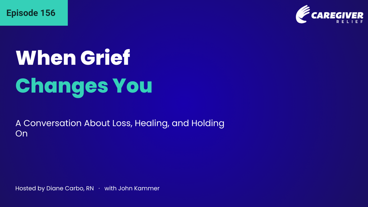When Grief Changes You: A Conversation About Loss, Healing, and Holding On with John Kammer - Episode 156