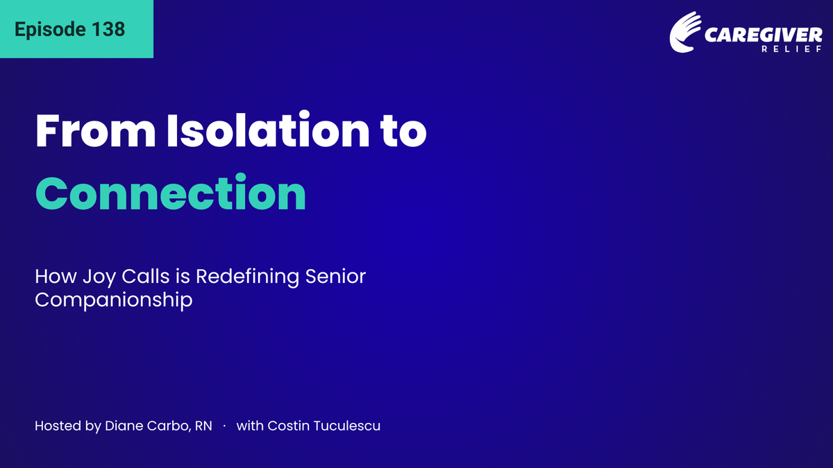 From Isolation to Connection: How Joy Calls is Redefining Senior Companionship with Costin Tuculescu - Episode 138