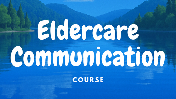 ElderCare Communication Course