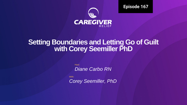 Setting Boundaries and Letting Go of Guilt with Corey Seemiller PhD -Episode 167