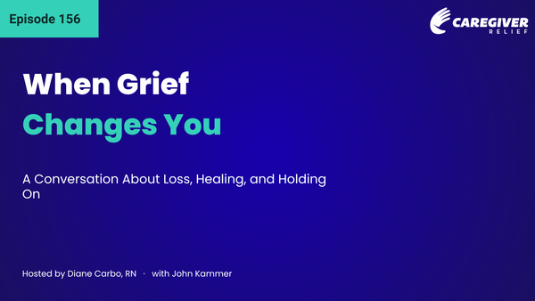 When Grief Changes You: A Conversation About Loss, Healing, and Holding On with John Kammer - Episode 156