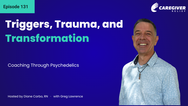 Triggers, Trauma, and Transformation: Coaching Through Psychedelics with Greg Lawrence - Episode 131