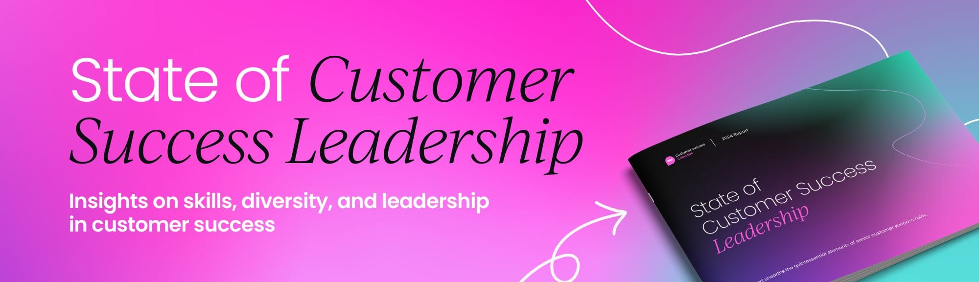 State of Customer Success Leadership