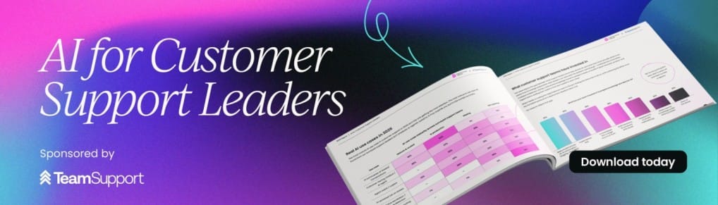 AI for Customer Support Leaders 2026 Report