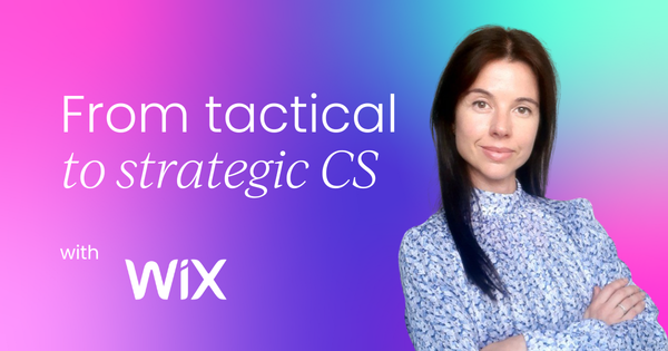 How to shift from tactical to strategic  customer success