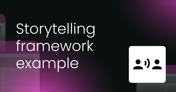 Storytelling framework example