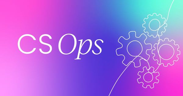 Customer success operations  Your complete guide