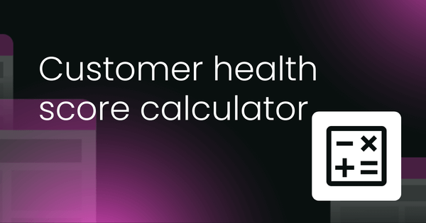 Customer health score calculator