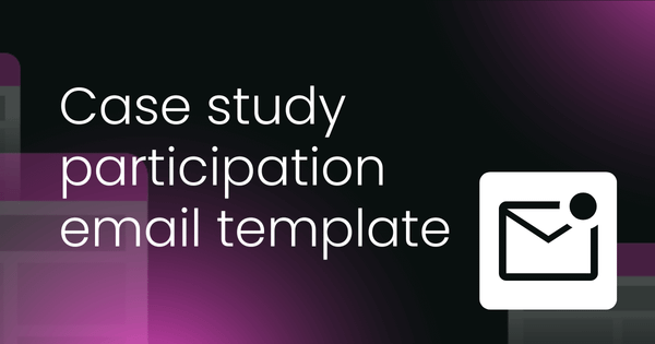 Case study participation email template