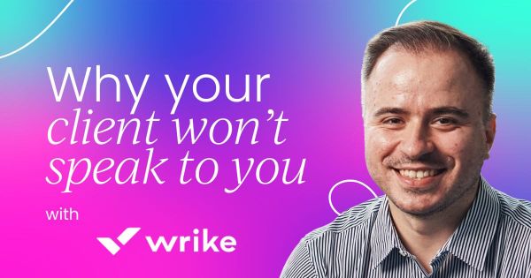 6 reasons why clients  don’t want to speak to their CSM