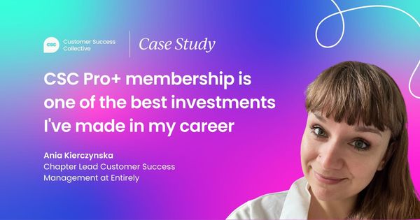 Why CSC Pro+ membership is one of the  best career investments I've made