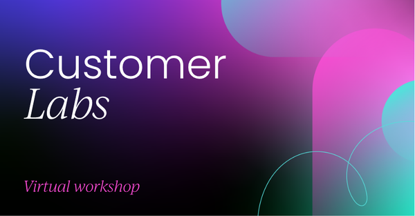 Customer Labs | February 2027