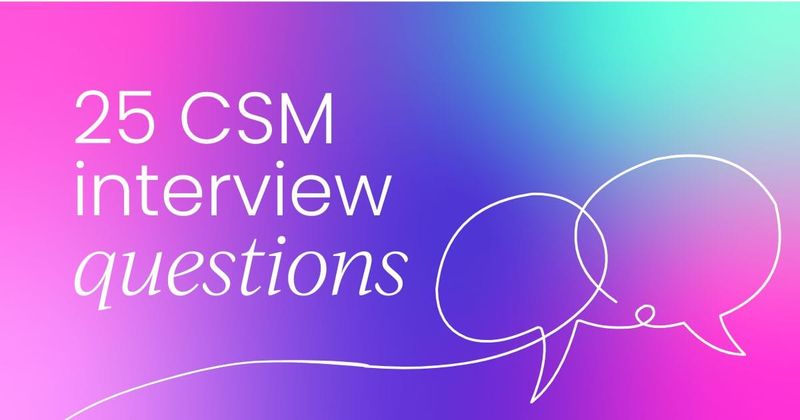 25 Customer Success Manager interview  questions (2026 cheat sheet)