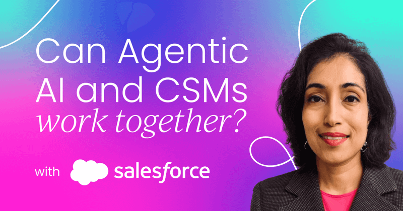 Can Agentic AI and CSMs work together?  The 7-skill breakdown