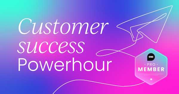 Customer Success Powerhour  Bi-weekly virtual meetups