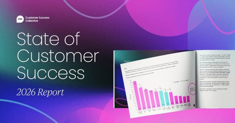 State of Customer Success  2026 Report