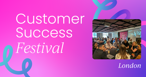 Customer Success Festival | London 2026