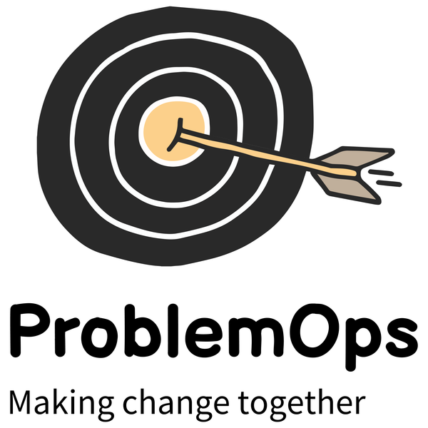 Introducing ProblemOps: A System for Making Change in the Age of AI