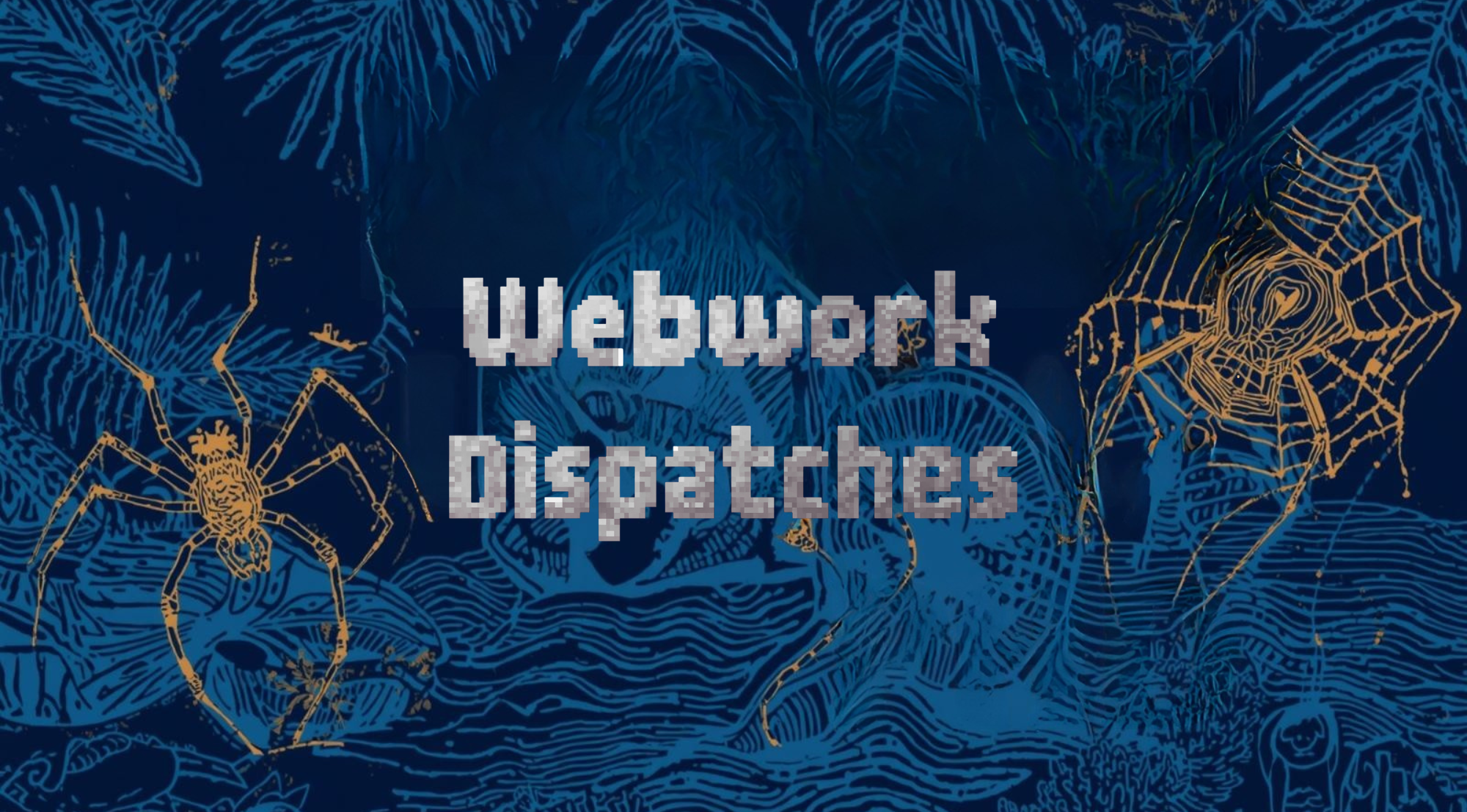 Webwork Dispatches