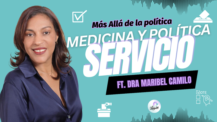 El servicio aplicado a la política ft. Maribel Camilo