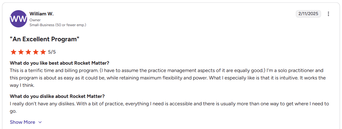 G2 review of Rocket Matter by William W., owner, rated 5 out of 5 stars, highlighting ease of use and intuitive design for solo practitioners.