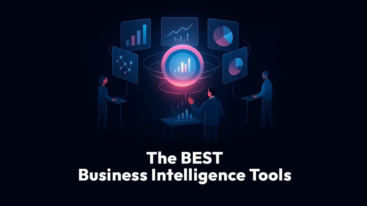 The Best Business Intelligence Tools