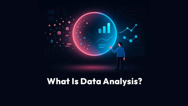 What Is Data Analysis?
