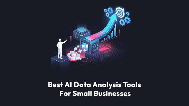 Best AI data analysis tools for small businesses (2026)