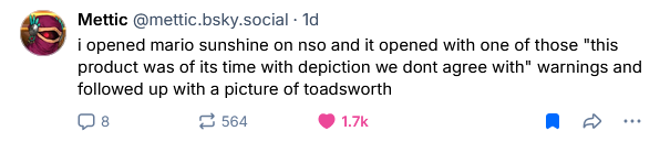 i opened mario sunshine on nso and it opened with one of those "this product was of its time with depiction we dont agree with" warnings and followed up with a picture of toadsworth