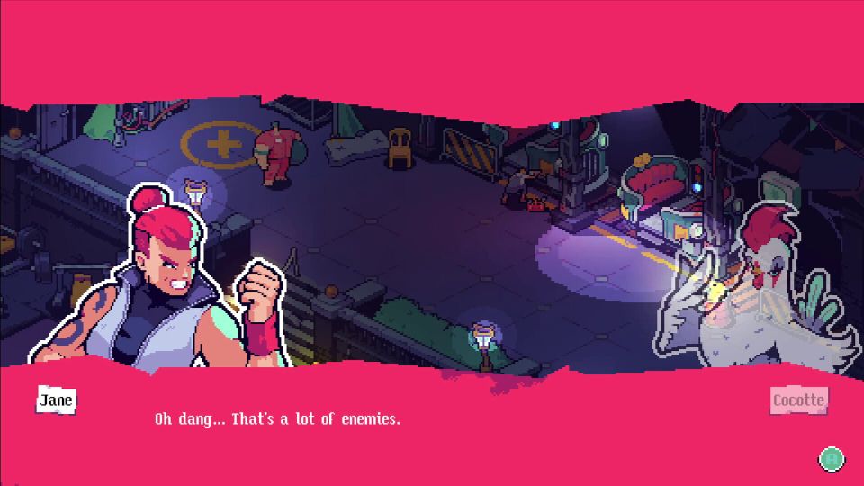 "Oh dang... That's a lot of enemies," says Jane to Cocotte, who is a chicken.