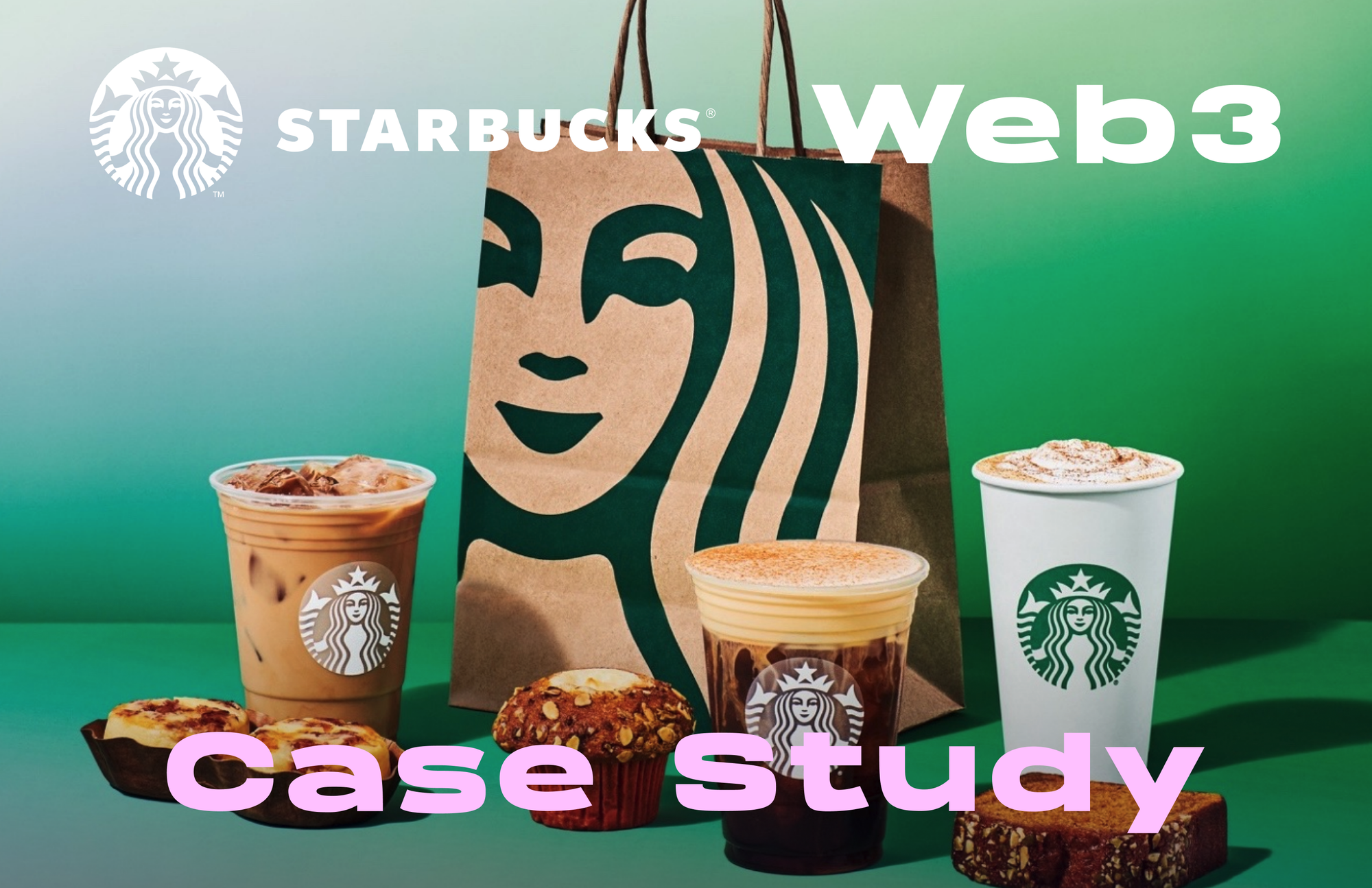 Case Study: Starbucks' Web3 Odyssey