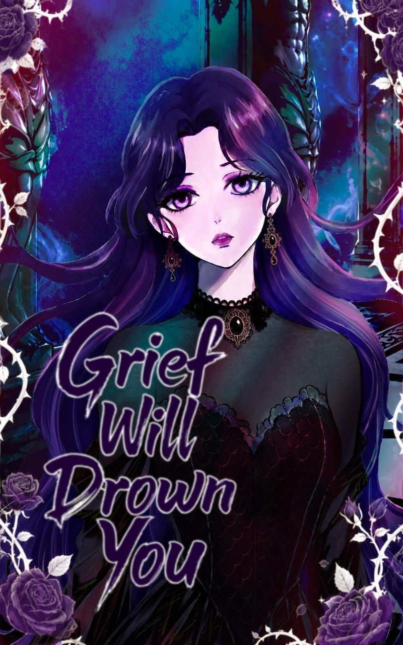 Grief Will Drown You