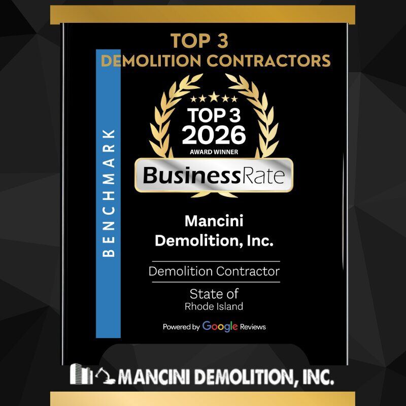Mancini Demolition Recognized as a Top Demolition Contractor in Rhode Island by Business Rate