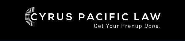 Cyrus Pacific Law Standout As A Top LA Prenup Lawyer Across California
