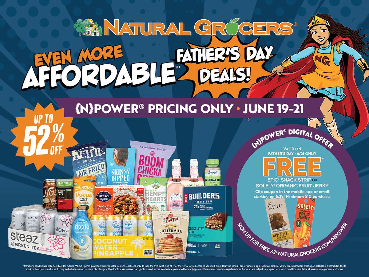 Natural Grocers® Celebrates Father's Day with Limited-Time Deals and Summer Savings, June 19-21, 2026