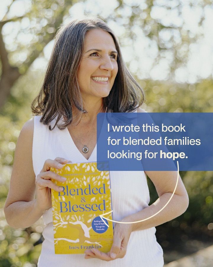 New Book Blended & Blessed: Building Family Unity & Healing Through the Beatitudes Offers Hope for Blended Families as More Than 50% of Divorced Adults Choose to Remarry