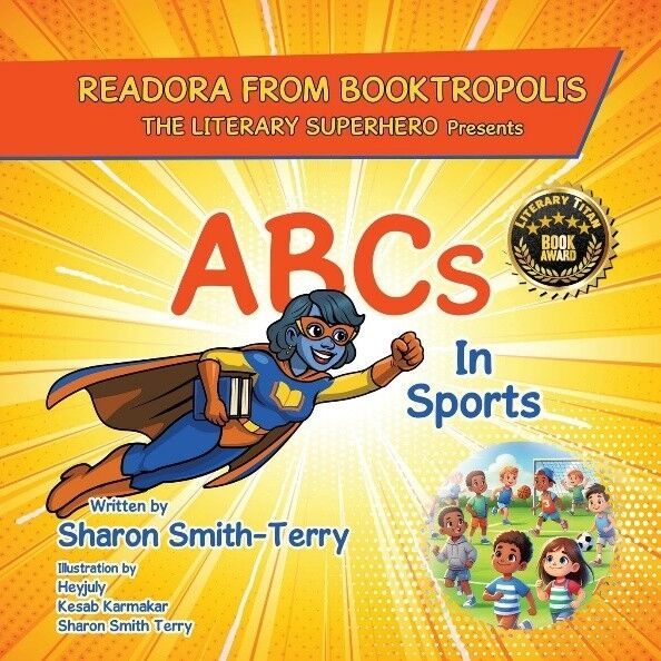 “Readora from BookTropolis™, the Literary Superhero, ABCs in Sports” Earns the Literary Titan Book Award
