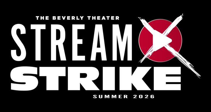 The Beverly Theater Launches "Stream Strike," Encouraging Las Vegas to Break Up with Streaming Services for the Summer