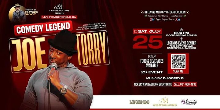 C MAC Productions Presents Comedy Legend Joe Torry Live at Legends Event Center Saturday, July 25, 2026