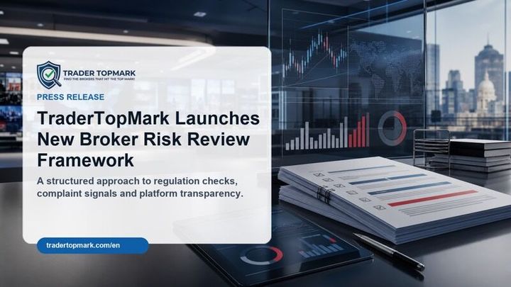 TraderTopMark Launches New Broker Risk Review Framework