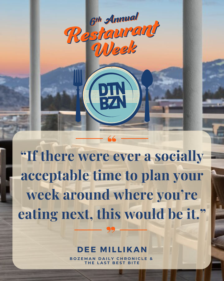 The Last Best Bite: Bozeman Restaurant Week