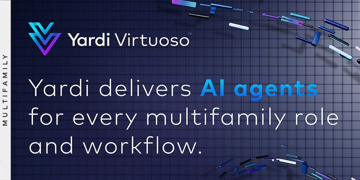 Yardi delivers AI agents for every multifamily role and workflow