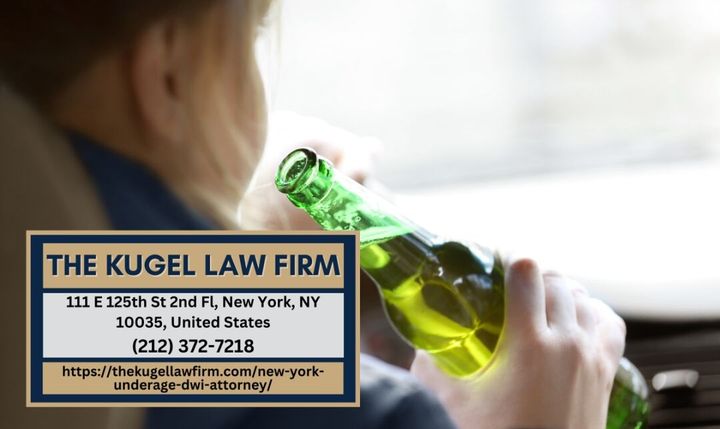 Manhattan Underage DWI Attorney Rachel Kugel Explains Penalties and Defenses for Underage DWI Charges in New York