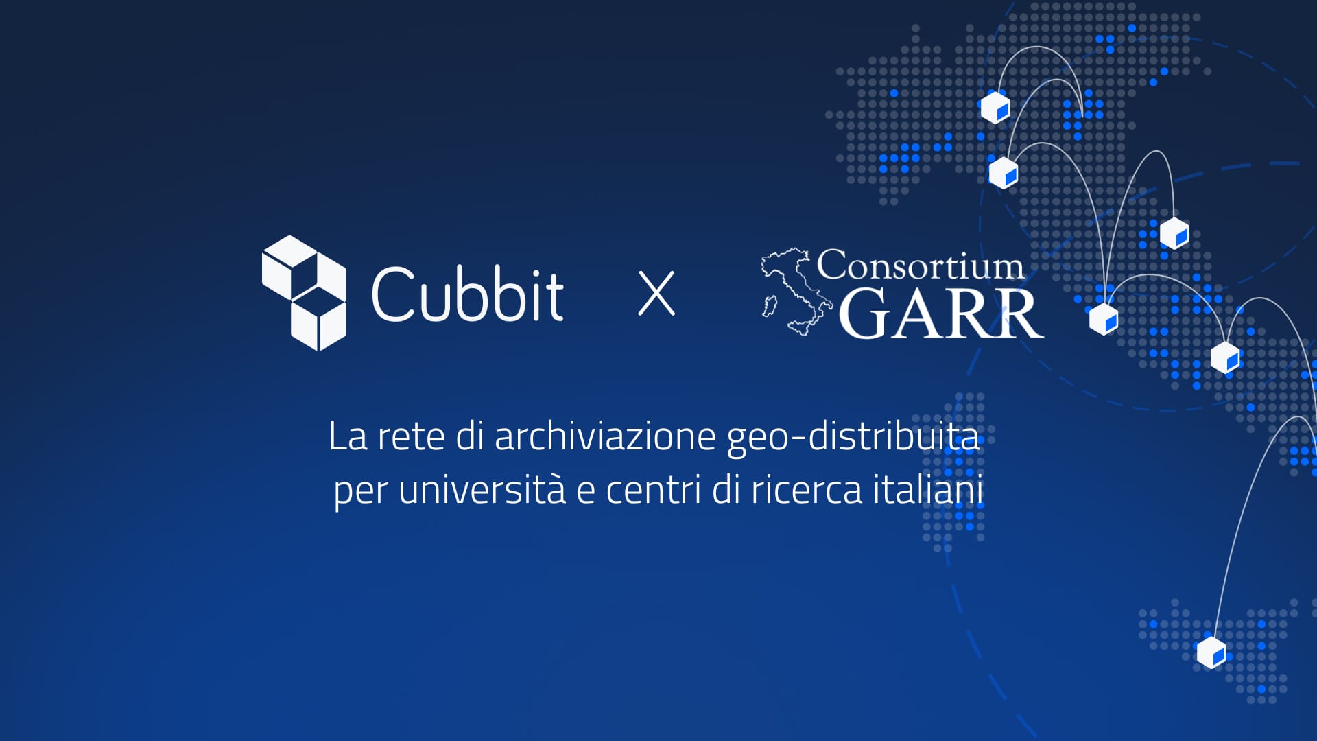 GARR e Cubbit: nasce la prima rete di archiviazione  geo-distribuita per università e centri di ricerca in Italia