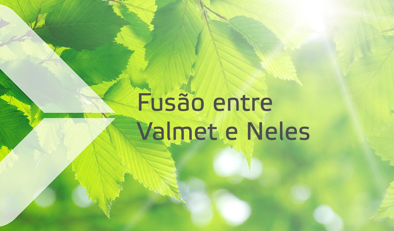 Valmet adquire operações da Neles e cria empresa líder com oferta única global para indústrias de processo