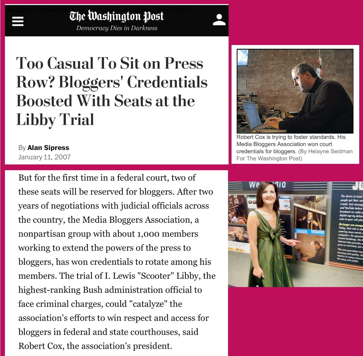 The Washington Post's coverage of the Media Bloggers Association's Libby trial credentials and Maria Cox at the Newseum exhibit
