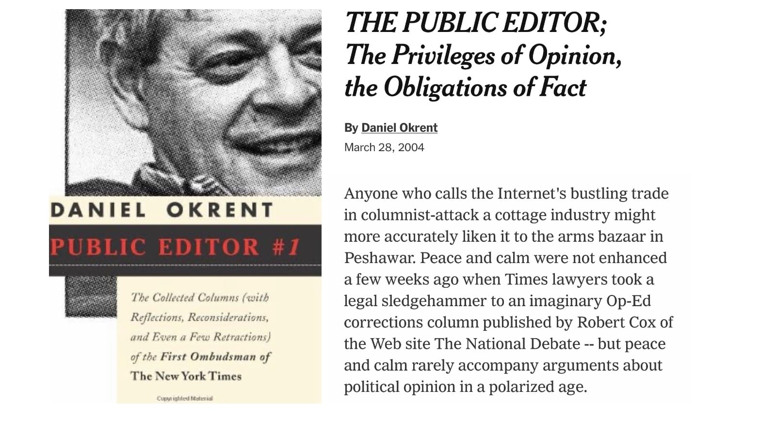 Daniel Okrent's Public Editor column about The New York Times legal action against Robert Cox