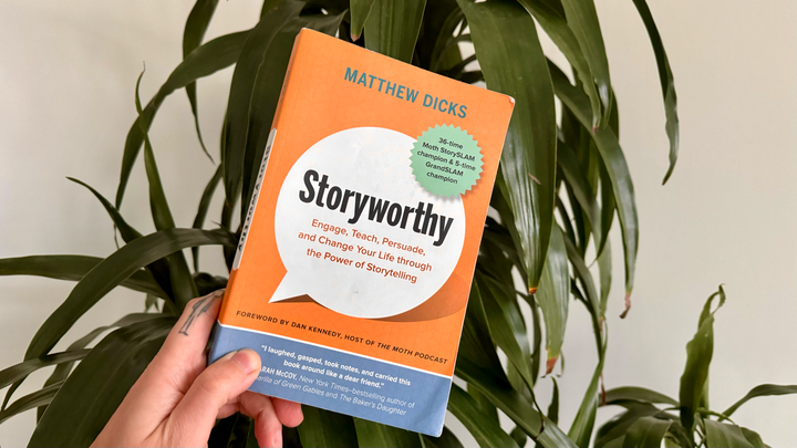 Storyworthy by Matthew Dicks